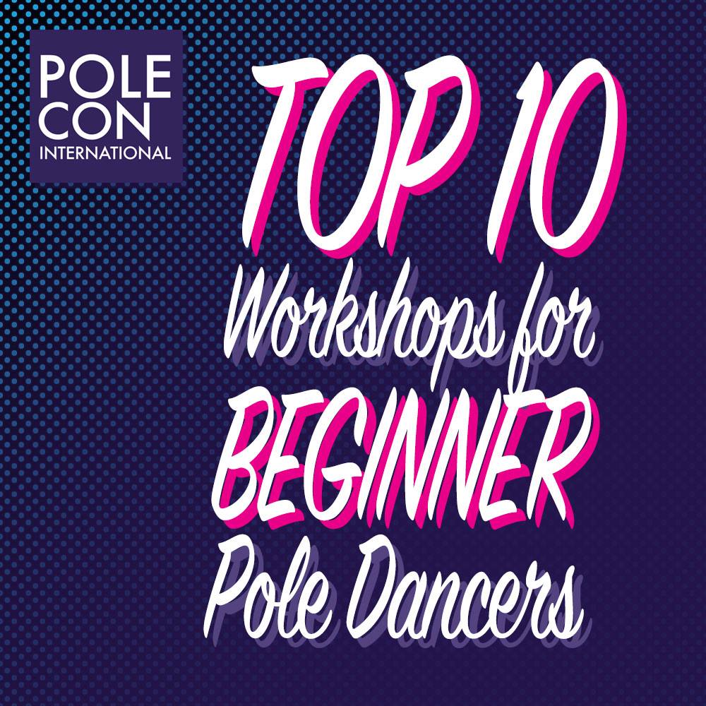 PoleCon logo and text: Top 10 workshops for beginner pole dancers.