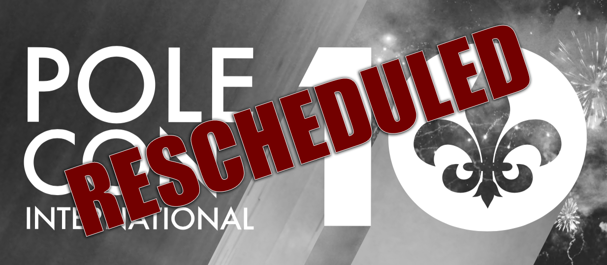 PoleCon 10: Rescheduled